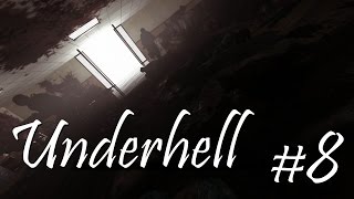 I Can't Explain This Game Anymore | Underhell #8 | Facecam