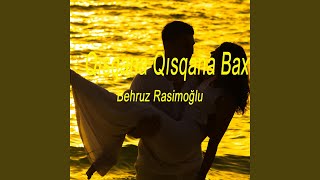 Qısqana Qısqana Bax