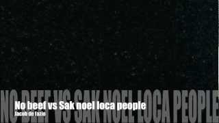 afro jack steve aoki No beef vs Sak noel loca people
