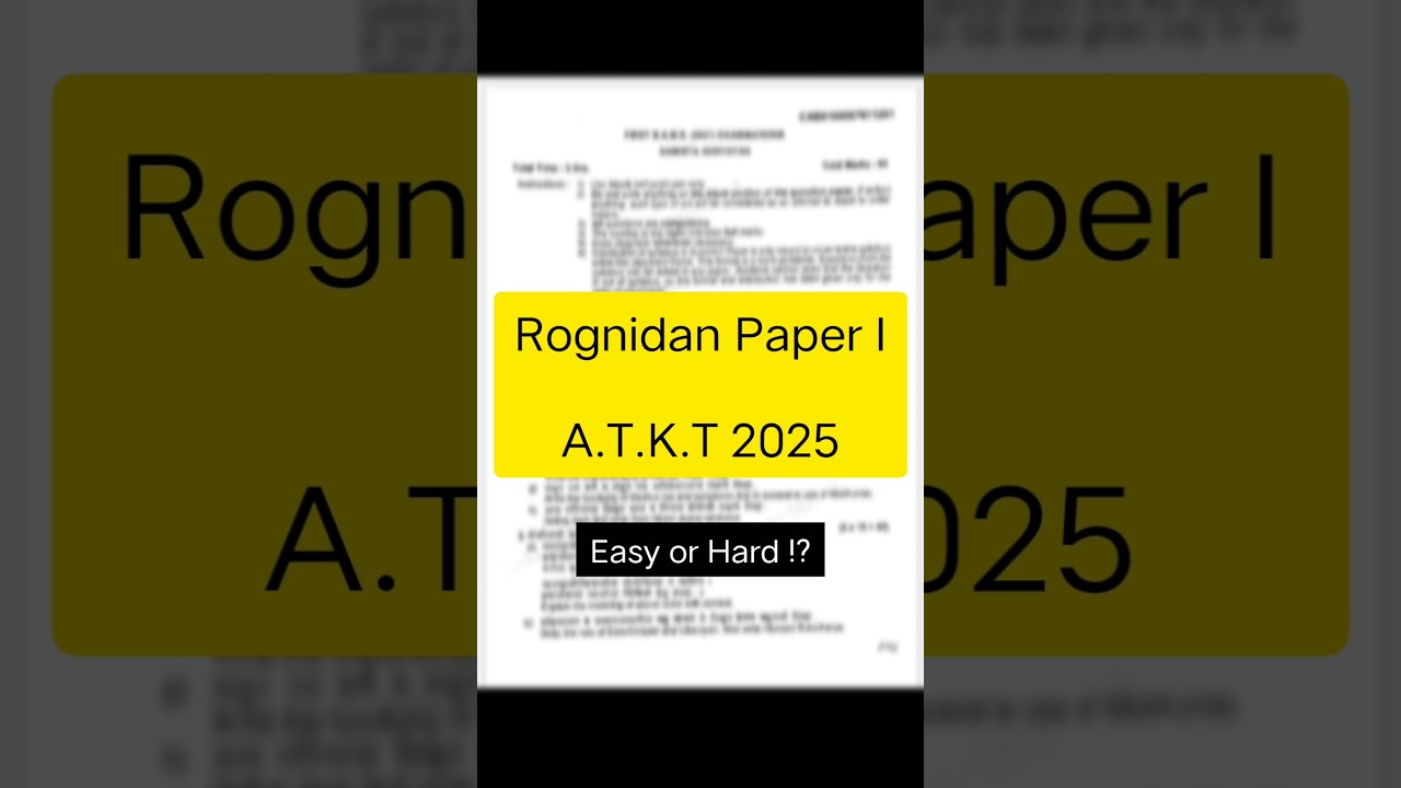 Rognidan Paper I ✅ | A.T.K.T 2025 | MUHS theory paper 😱 | 