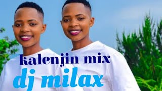 THE BEST OF KALENJIN MIX 🔥 🔥 DJ MILAX 🔥 VICKY,,,SWEETSTAR,,BRUNO,CHELELE MIKE ROTICH,,,,,PLZ SUPPORT