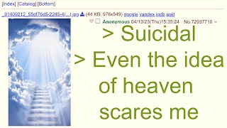 I'm Scared Of Going To Heaven - 4Chan r/Greentext