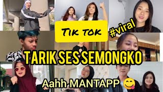 Kumpulan vidio tiktok TARIK SES SEMONGKO ah mantap 😋 bikin orang bergoyang