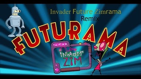 Invader Future Zimrama Remix Theme Song