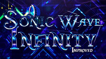 Sonic Wave Infinity (Final Version) By APTeam & Riot | Geometry Dash