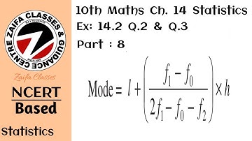 Class 10th NCERT Maths Ch.14 Ex. 14.2 Statistics, Q. 2 & Q.3 , (Zaifa Classes) #08