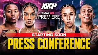 MVP X TIKTOK LIVE - SERRANO VS MANZUR | PRESS CONFERENCE