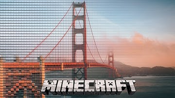 Minecraft - Golden Gate Bridge [200