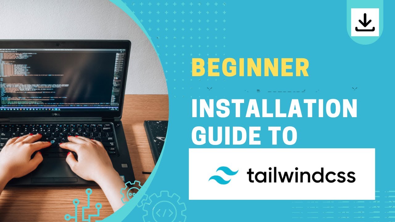 Step-by-Step Guide to Installing Tailwind CSS in 4 Minutes - YouTube