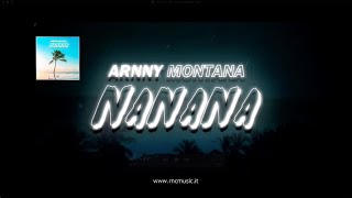 ARNNY MONTANA - Na Na Na