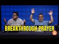 BREAKTHROUGH PRAYER WITH PROPHET ROB