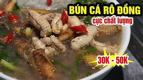 BÚN CÁ RÔ ĐỒNG 35K CỰC CHẤT LƯỢNG | chủ quán chia sẻ quy trình làm nước dùng thơm ngon #Hanoifood