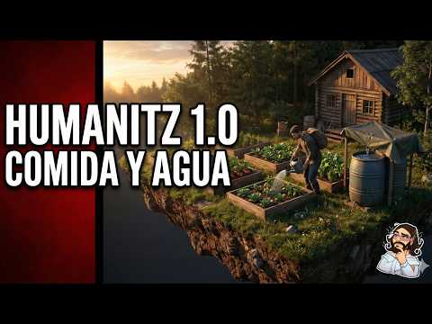 HumanitZ 1.0 Gameplay Español - Parte 2: Agricultura y Agua Potable