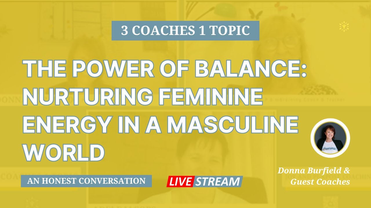 The Power of Balance: Nurturing Feminine Energy in a Masculine World | E26