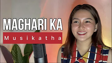 MAGHARI KA - Musikatha (Cover with Lyrics)