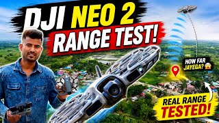 Dji Neo 2 drone range test || Dji Neo 2 drone range test with RC || Dji Neo 2 drone @markajourney 