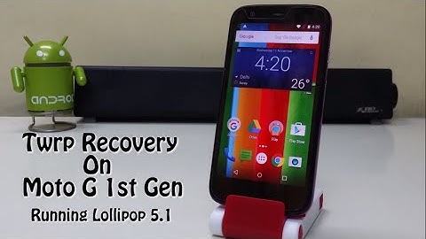 Install Custom Recovery On Moto G 1st Gen (running 5.1 lollipop)!
