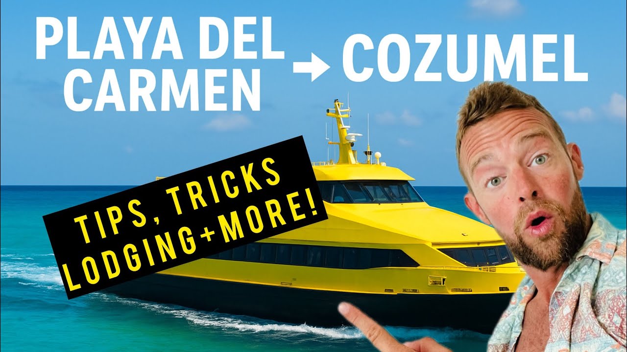 Playa Del Carmen to Cozumel│How to Get There