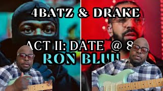 4batz & Drake - Act II: Date @ 8 GUITAR LESSON