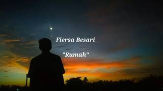 Fiersa Besari  Rumah s