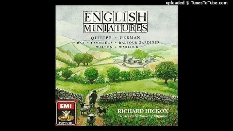 Peter Warlock (Philip Heseltine) : An Old Song, for small orchestra (1917)