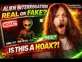 🔴 LIVE: ALIEN INTERROGATION Footage 👽 REAL or FAKE?