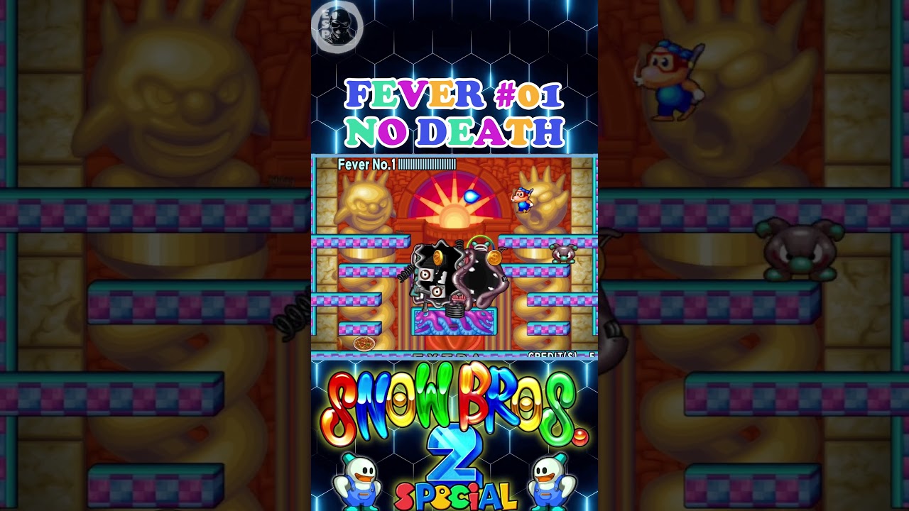 Snow Bros. 2 Special - Fever #01 | HARD MODE | NO DEATH |