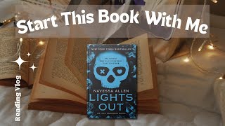 LIGHTS OUT 🔦💀by Navessa Allen | Start This Book With Me 📚