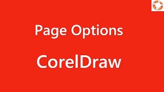 CorelDraw Document Layout Options