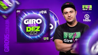 Sertanejo Remix - Giro Da De Dez 014 Dj Rodrigo Campos