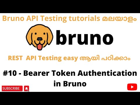 #10 | Bearer Token Authentication in Bruno | REST API Testing tutorials for Beginners | Malayalam