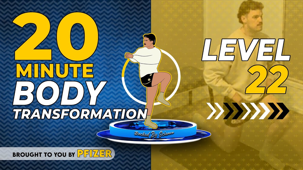 20 Minute Body Transformation | L22