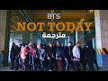 [MV] BTS - Not today مترجمة