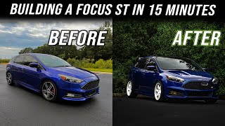 I BUILT THE PERFECT FORD FOCUS ST IN 15 MINUTES!