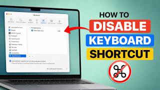 How to Disable Keyboard Shortcut on Mac