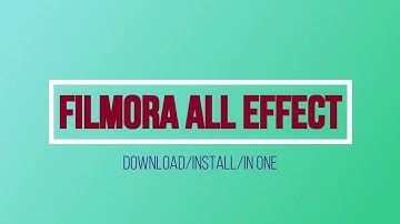 How to download/free filmora9 all effects/one click/install
