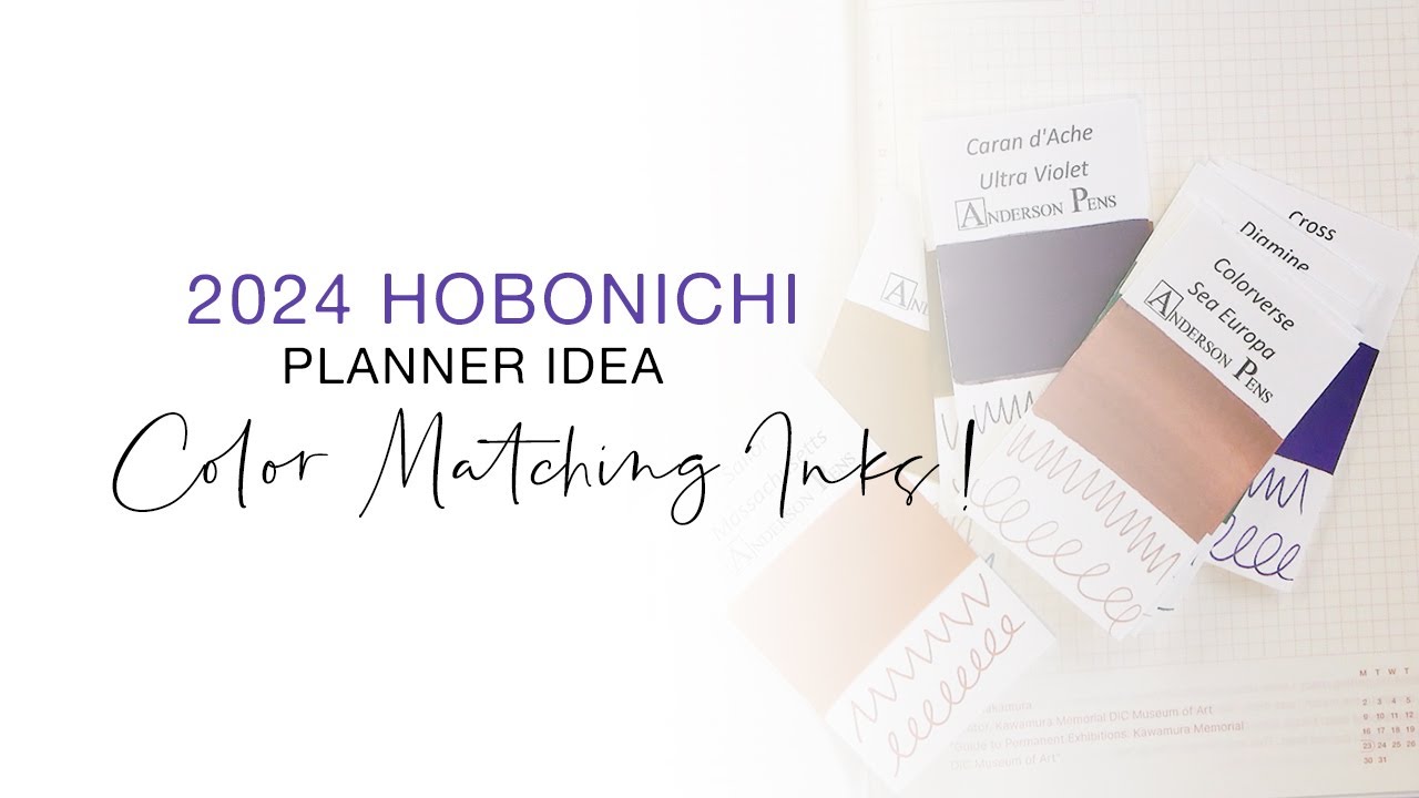 2024 Hobonichi Planner Idea – Color Matching Inks!