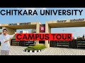 Chitkara university  a campus tour you must watch