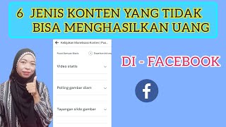 6 JENIS KONTEN YANG TIDAK BISA MENGHASILKAN UANG DI FACEBOOK||FACEBOOK PROFESIONAL