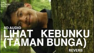 Aku Jeje - #MendewasakanLagu Lihat Kebunku (Taman Bunga) (8D AUDIO)