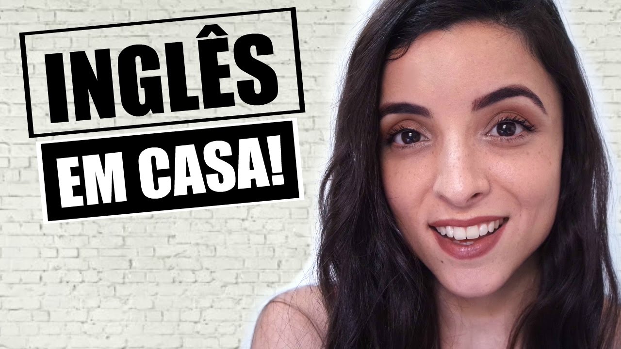 Como Aprender InglÊs Sozinho Em Casa E Pelo Youtube Youtube