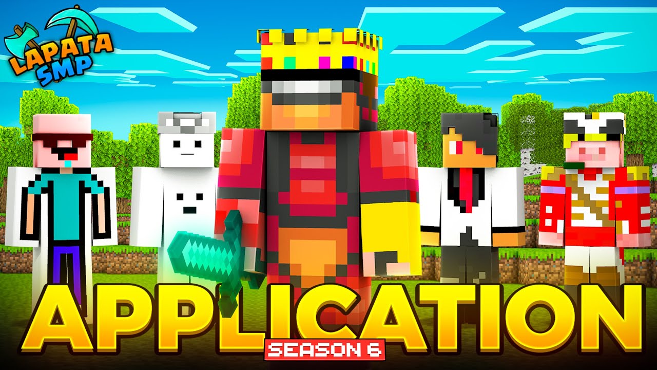 My Application for Lapata SMP [SEASON 6]