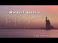 A Day in Waldorf Astoria, The Palm Dubai