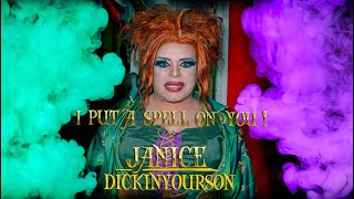 HOCUS POCUS - I put a spell on you ( Janice Dickinyourson )