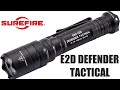 SUREFIRE E2D DEFENDER TACTICAL Led Flashlight