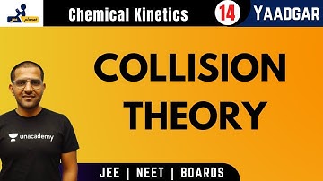 Chemical Kinetics 14 | Collision Theory |  Yaadgar Series | JEE Planet | Amit Kumar