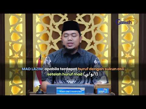 Kitab Tuhfatul Athfal - Bait 47-49 : Mad Lazim | Ustadz Rendi Dwi Syahputra, S.Pd.I, B.A