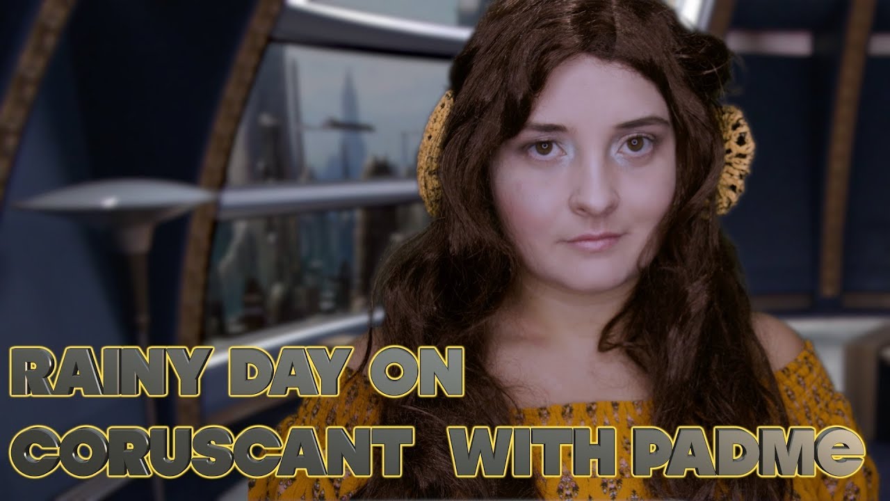 Rainy Day On Coruscant 🌼With Padme ✨ASMR RP✨