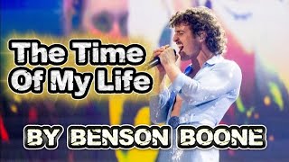 The Time Of My Life - BENSON BOONE 