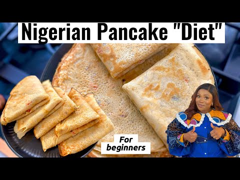 How to make Nigerian Pancakes | Diet| for beginners | step by step